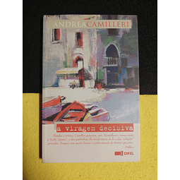 Andrea Camilleri - A viragem decisiva
