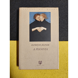 Elfriede Jelinek - A pianista 