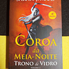 Sarah J. Maas - Coroa da meia-noite: Trono de vidro. Volume 2