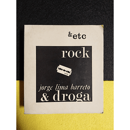 Jorge Lima Barreto - Rock & droga & etc