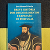 José Manuel Garcia - Breve história dos descobrimentos e expansão de Portugal