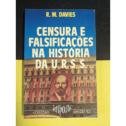 R. W. Davies - Censura e falsificações na história da U. R. S. S.