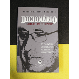 António Da Silva Magalhães - Dicionário rural duriense: As palavras que aprendi na terra em que nasci