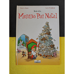 Thierry Robin, Lewis Trondheim - Bom-dia, menino Pai Natal