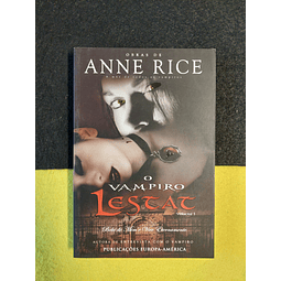 Anne Rice - O vampiro Lestat. volume 1