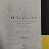 Aydano Roriz - O fundador: A fascinante história do primeiro governador do Brasil
