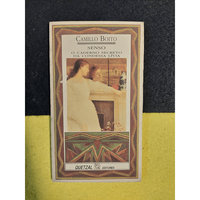 Camillo Boito - Senso: O caderno secreto da Condessa Lívia