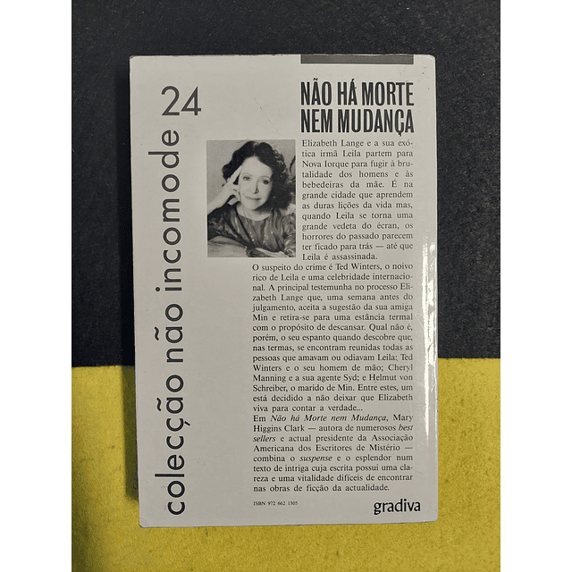 Mary Higgins Clark - Não há morte nem mudança 