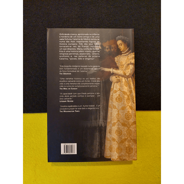 Leonie Frieda - Catarina de Médicis