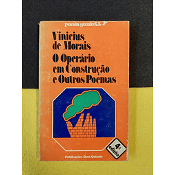 Vinicius de Moraes - O operário em construção e outros poemas  