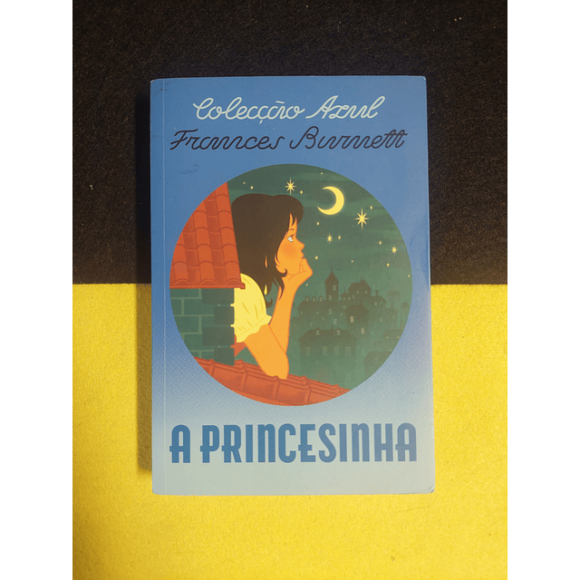 Frances Burnett - A princesinha