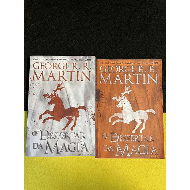 George R. R. Martin - O despertar da magia. 2 volumes