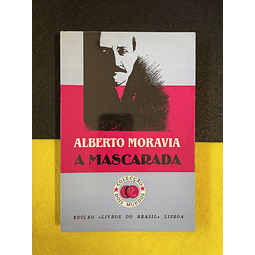 Alberto Moravia - A mascarada