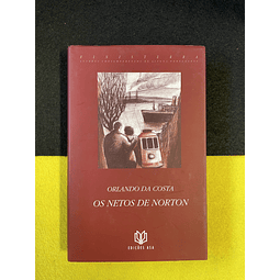 Orlando Da Costa - Os netos de Norton 