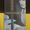 Adriano Moreira - Tempo de vésperas