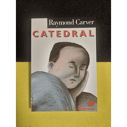 Raymond Carver - Catedral