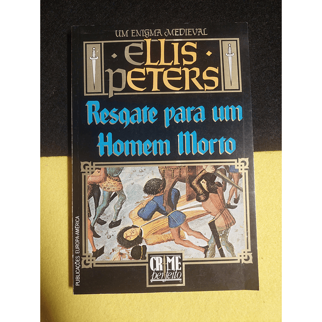 Ellis Peters - Resgate para um homem morto