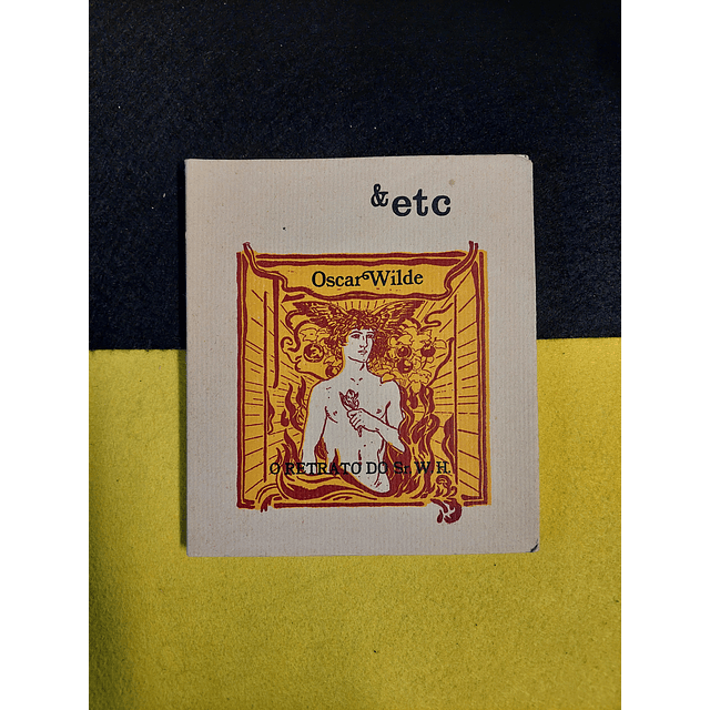 Oscar Wilde - O retrato do Sr. W. H.