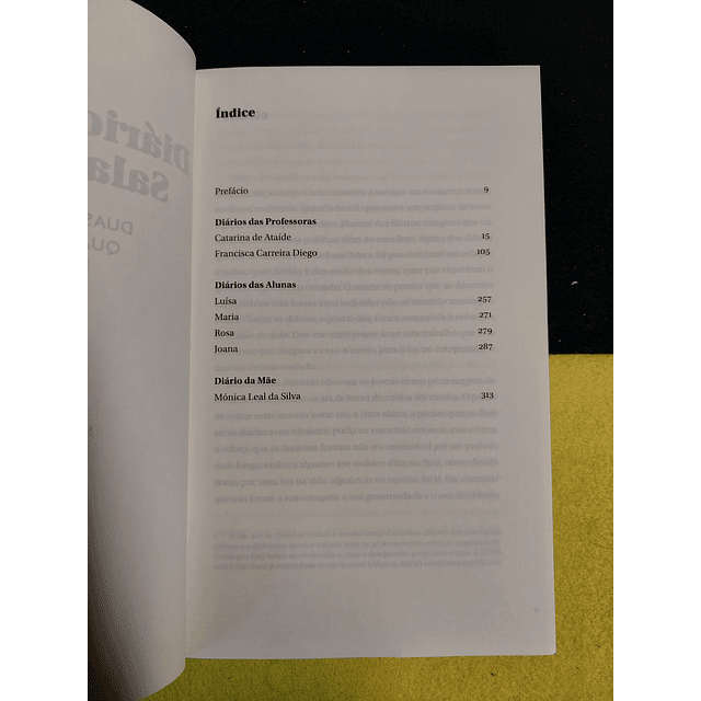 Maria Filomena Mónica - Diários de uma sala de aula: Duas professoras, quatro alunas e uma mãe