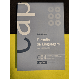 Sofia Miguens - Filosofia da linguagem: Uma introdução