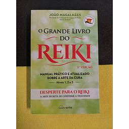 João Magalhães - O grande livro do Reiki
