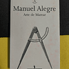 Manuel Alegre - Arte de marear