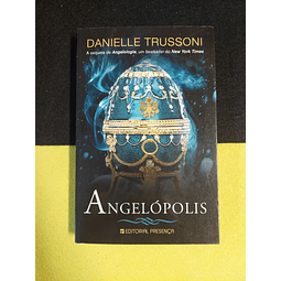 Danielle Trussoni - Angelópolis