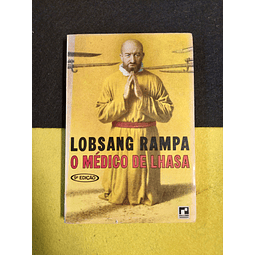 Lobsang Ramp - O médico de Lhasa 