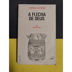 Chinua Achebe - A flecha de deus