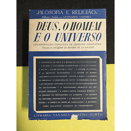 Jacques de Bivort De La Saudée - Deus, o homem e o universo