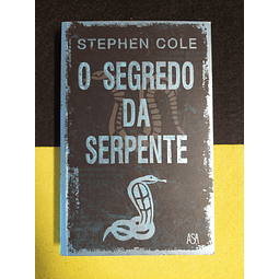 Stephen Cole - O segredo da serpente