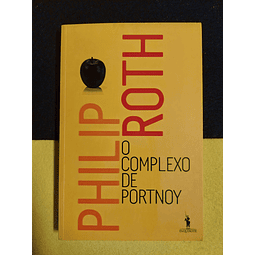 Philip Roth - O complexo de Portnoy
