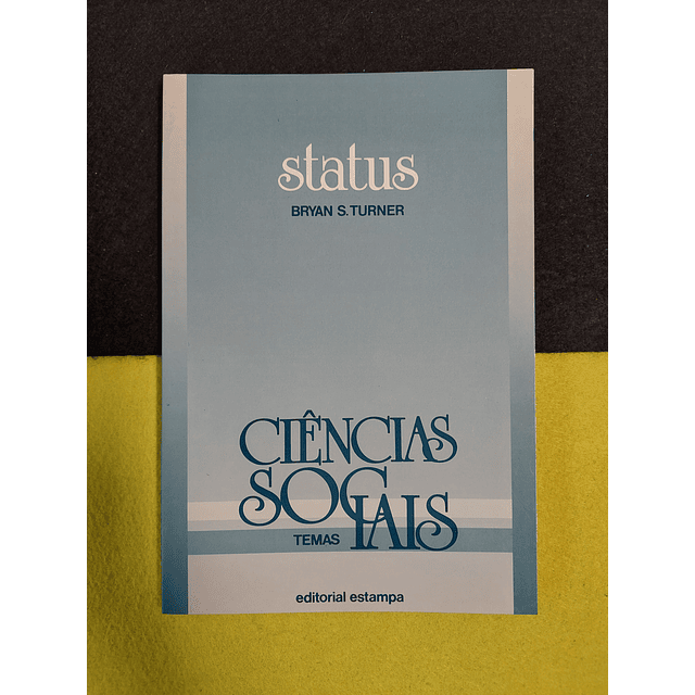 Bryan S. Turner - Status