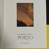 João Menéres - Encontro com o Porto