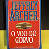 Jeffrey Archer - O voo do corvo