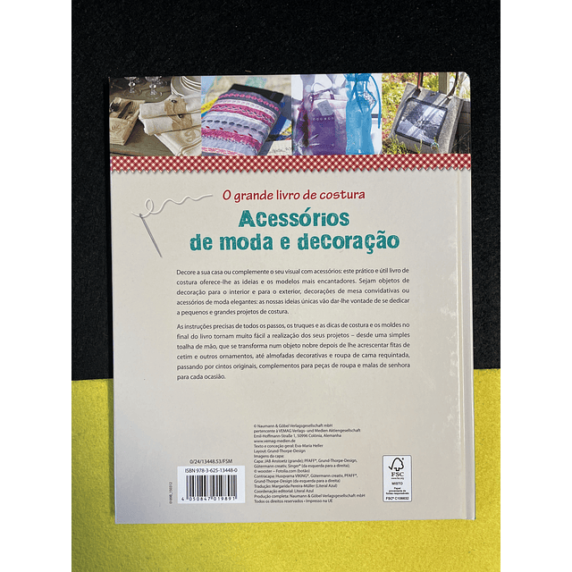 Acessórios de Moda e Decoração: O grande livro de costura