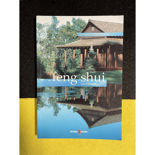 Richard Webster - Feng Shui para principiantes 
