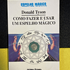 Donald Tyson - Como fazer e usar um espelho mágico