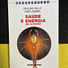 Pauline Wills - Saúde e energia em 16 etapas 