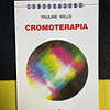 Pauline Wills - Cromoterapia 