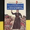 Maria Beatriz Nizza da Silva - Cultura portuguesa na terra de santa cruz