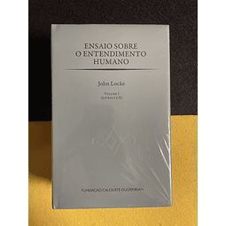 John Locke - Ensaio sobre o Entendimento Humano, Vols I e II