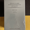 John Locke - Ensaio sobre o Entendimento Humano, Vols I e II