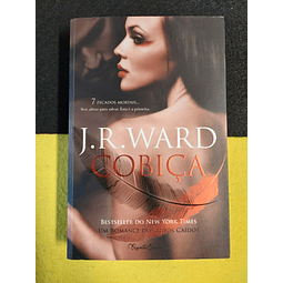 J. R. Ward - Cobiça, Vol 1