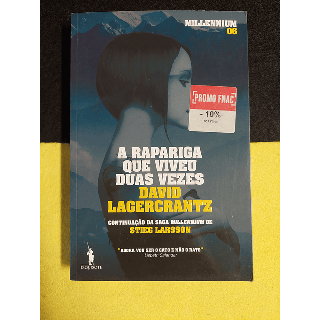 David Lagercrantz - A Rapariga que Viveu Duas Vezes, Millennium VI