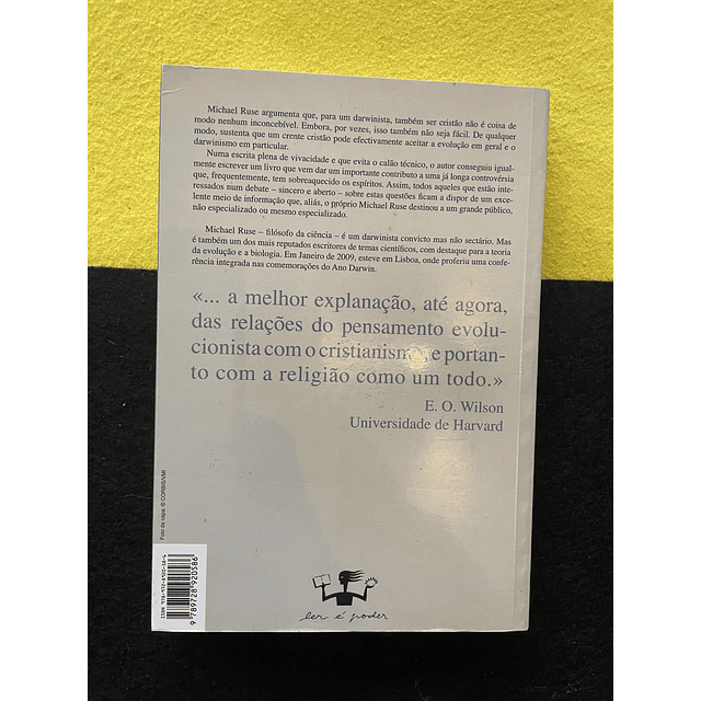 Michael Ruse - Pode um Darwinistas ser cristão? As relações entre ciência e religião