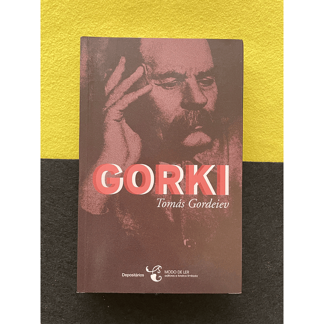 Tomás Gordeiev - Gorki