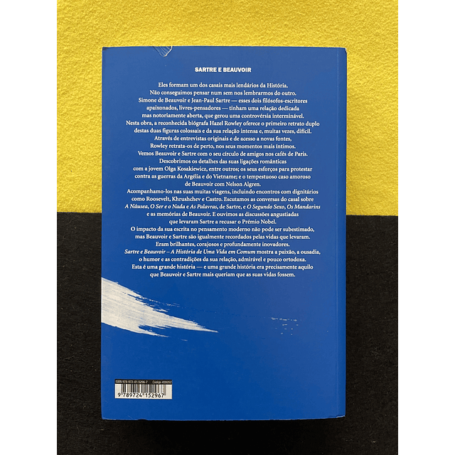 Hazel Rowley - Sartre e Beauvoir: A História de uma Vida em Comum