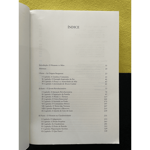 Adelino Cunha - Álvaro Cunhal: Retrato pessoal e íntimo