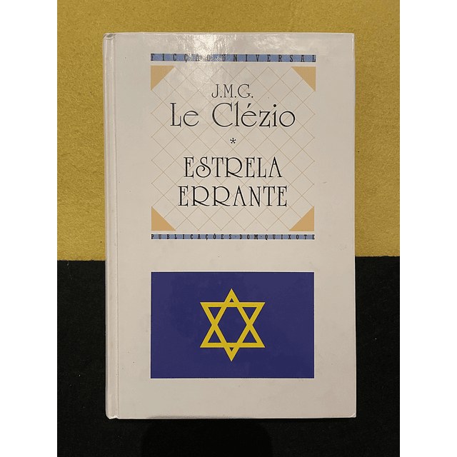 J. M. G. Le Clézio - Estrela Errante